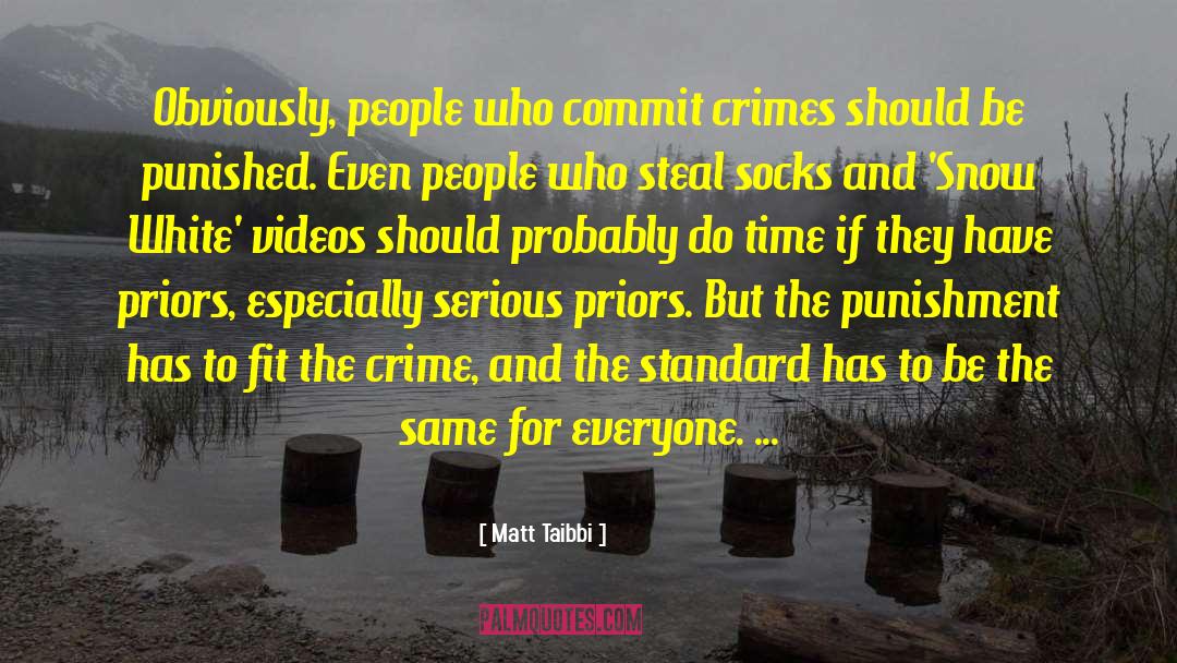 Organized Crime quotes by Matt Taibbi