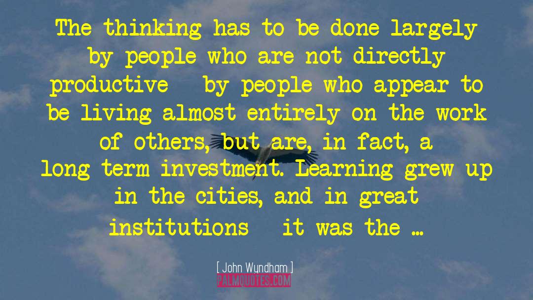 Organized Labor quotes by John Wyndham