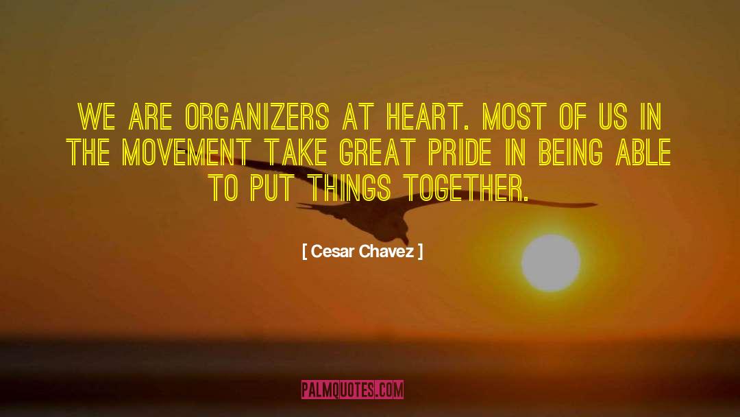 Organizer quotes by Cesar Chavez