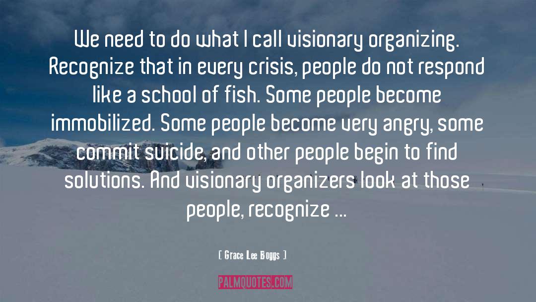 Organizer quotes by Grace Lee Boggs