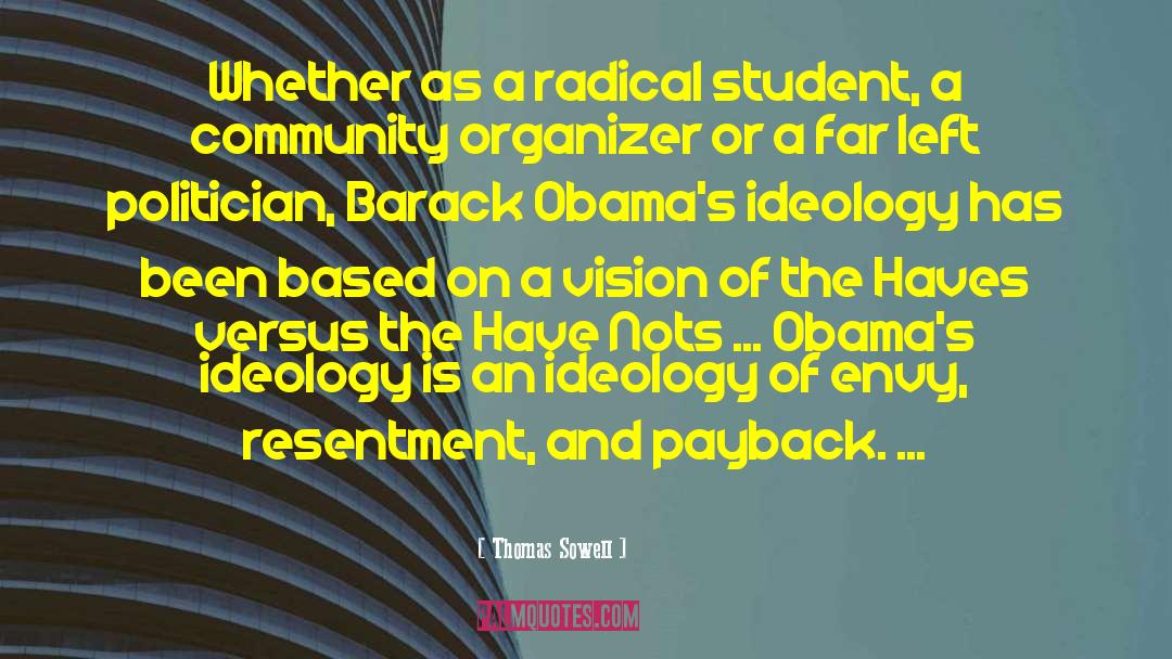 Organizer quotes by Thomas Sowell