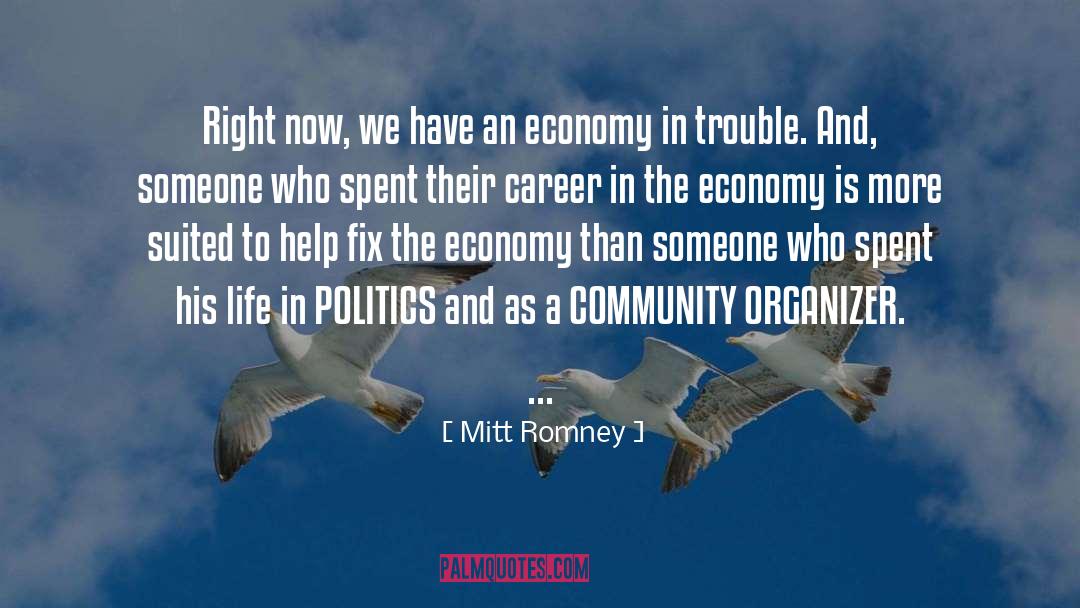 Organizer quotes by Mitt Romney