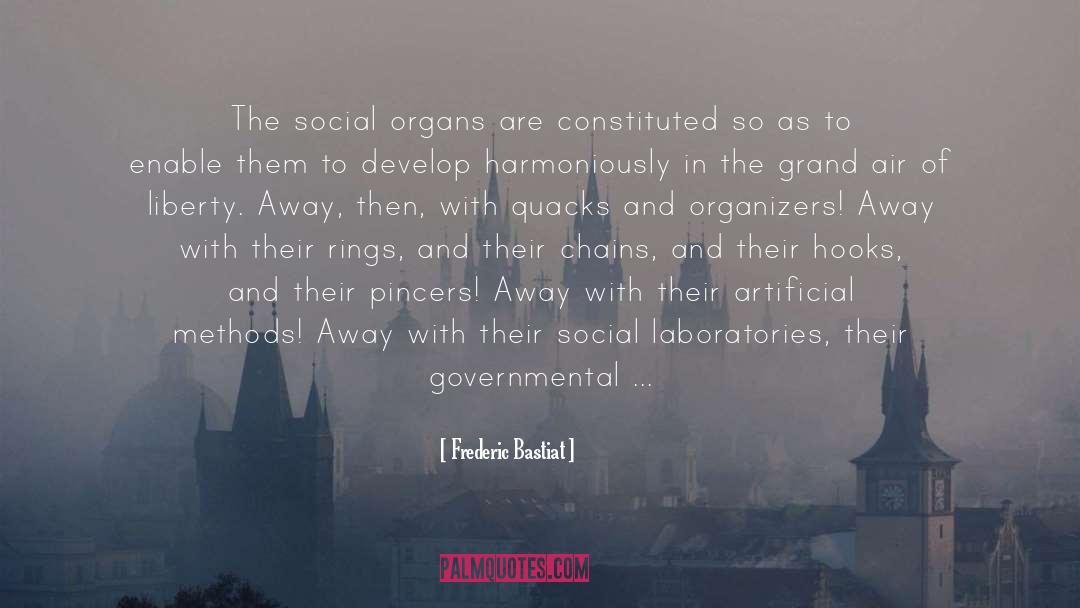 Organizers quotes by Frederic Bastiat