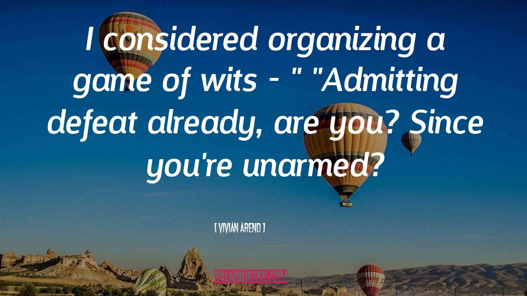 Organizing quotes by Vivian Arend