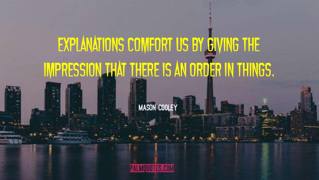Organizing Things quotes by Mason Cooley
