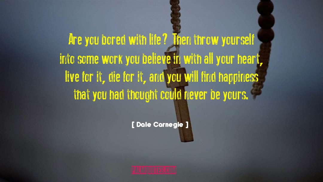 Organizing Your Life quotes by Dale Carnegie