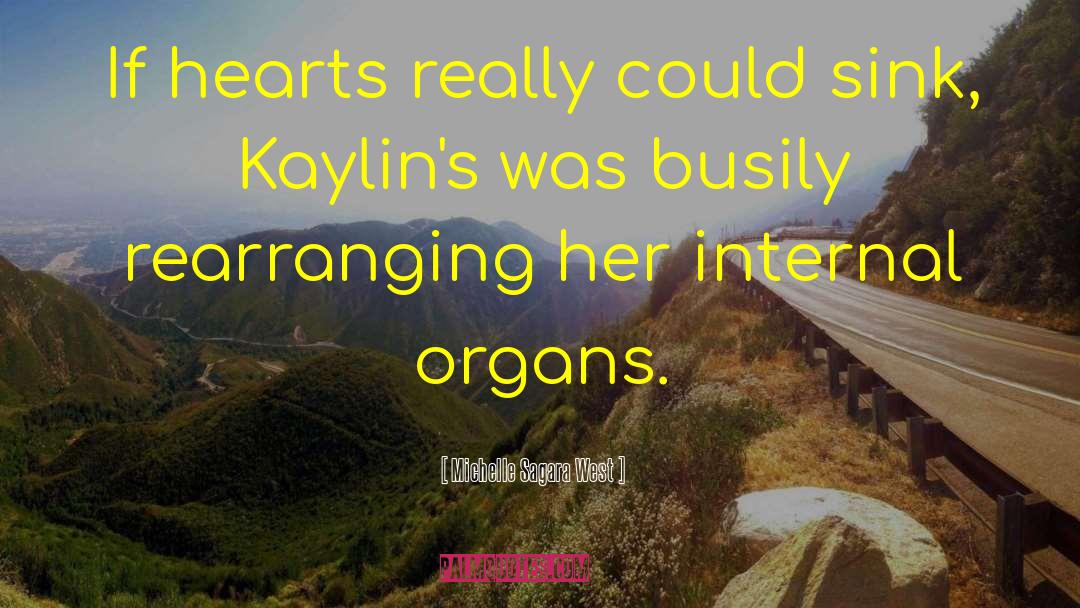 Organs quotes by Michelle Sagara West