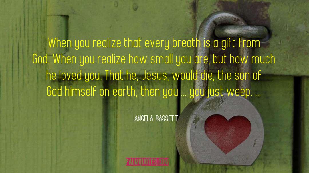 Organza Gift quotes by Angela Bassett