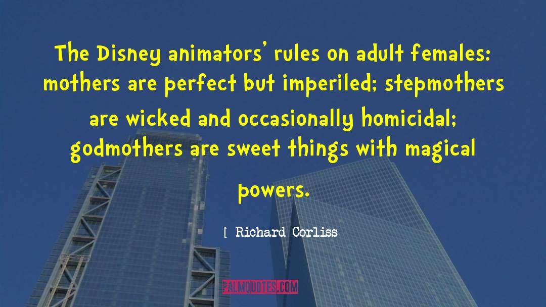 Orgels Rules quotes by Richard Corliss