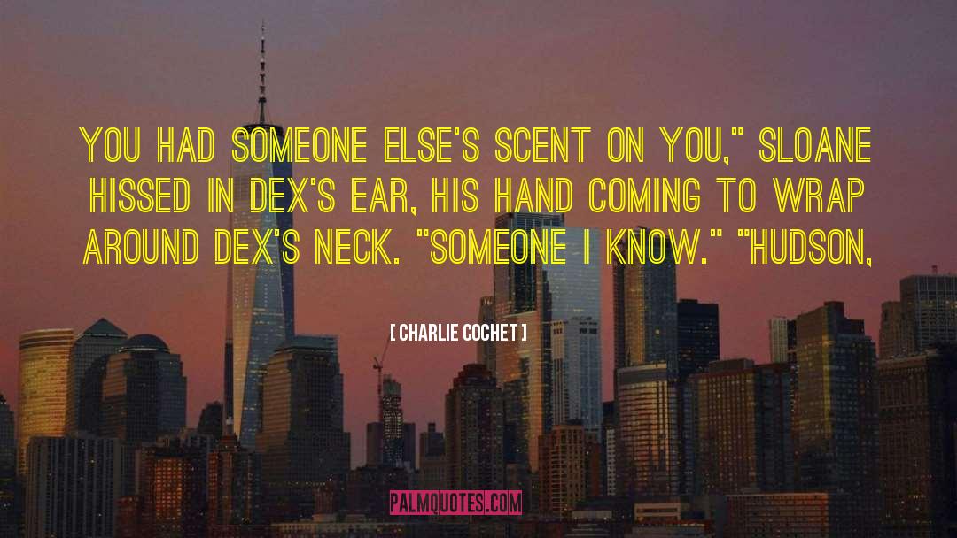 Orgolios Dex quotes by Charlie Cochet