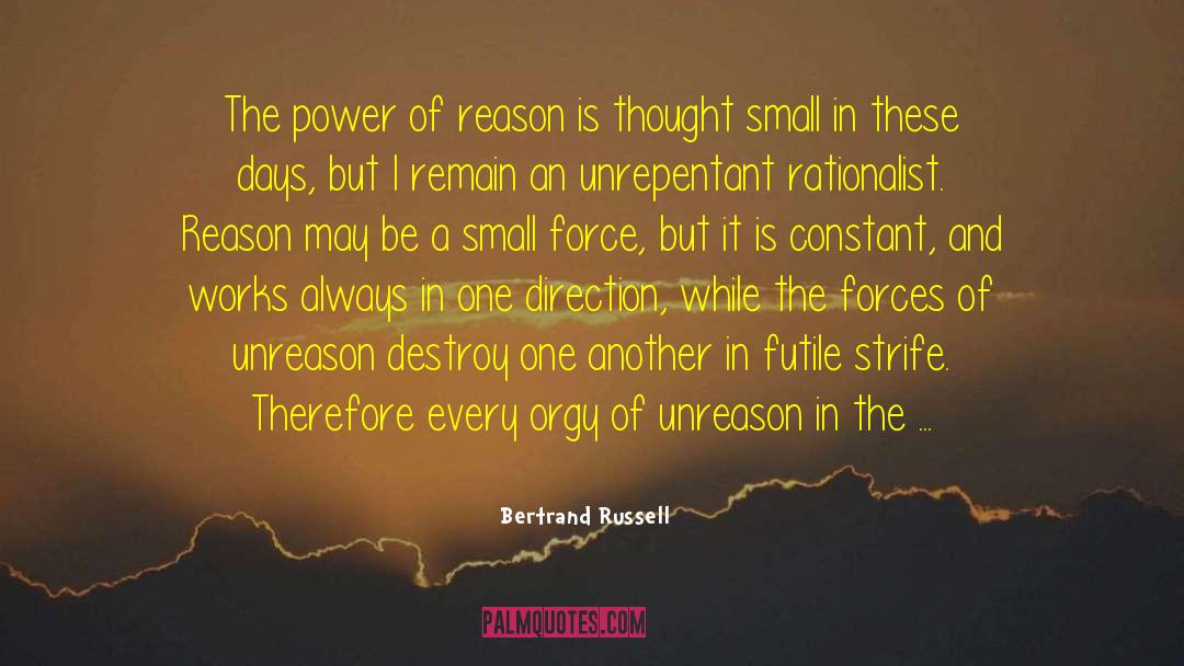 Orgy quotes by Bertrand Russell