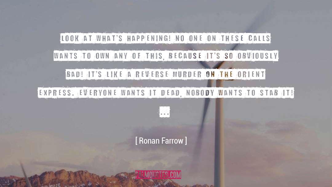 Orient Express quotes by Ronan Farrow