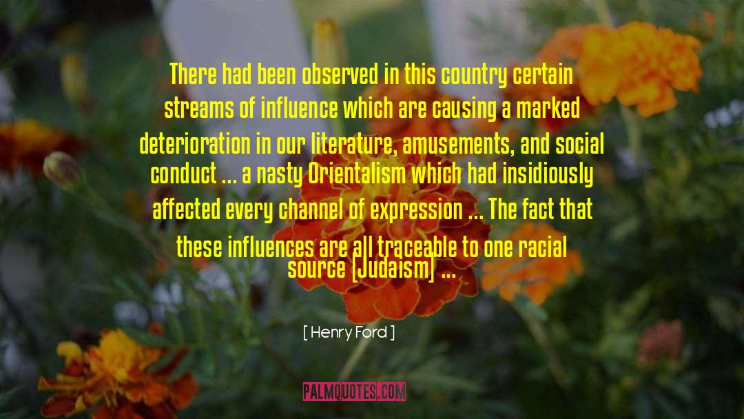 Orientalism quotes by Henry Ford