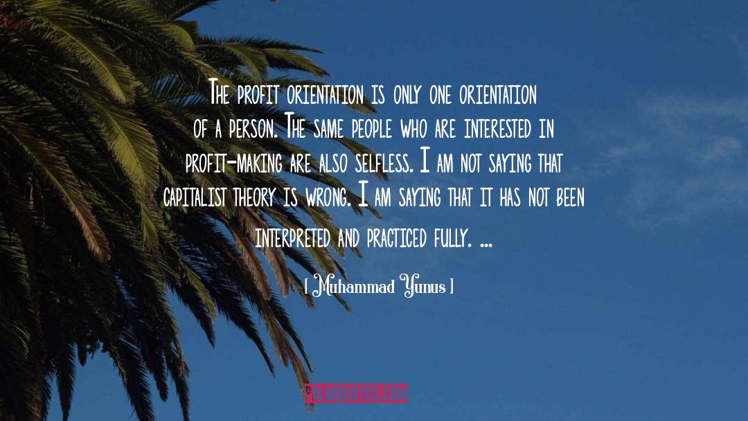 Orientation quotes by Muhammad Yunus