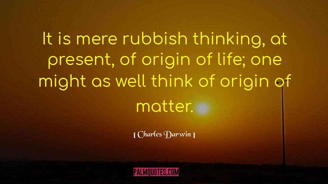 Origin Of Life quotes by Charles Darwin