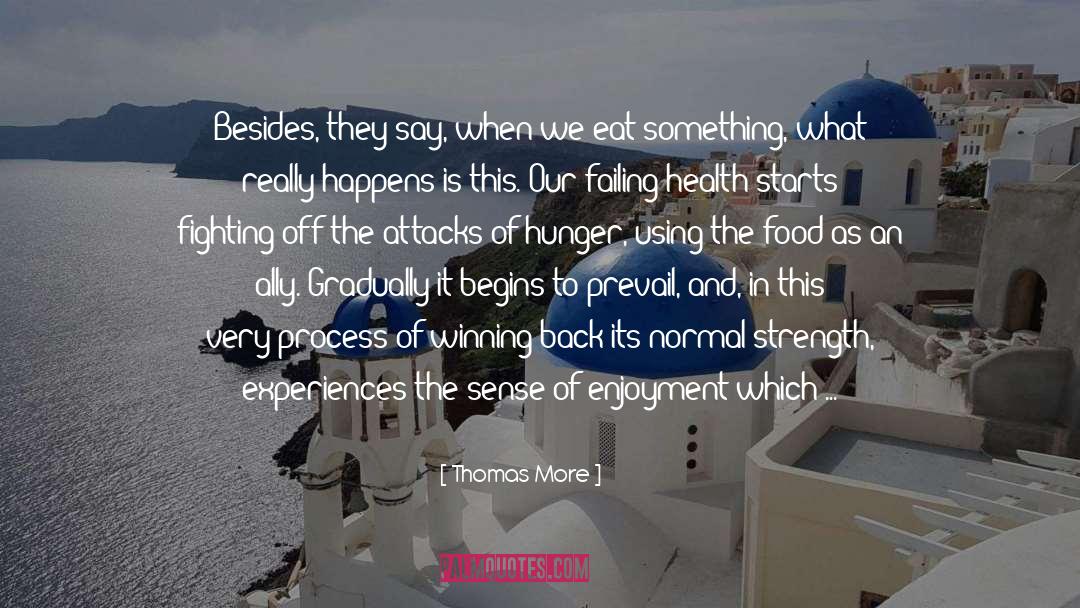 Origin Of Pleasure quotes by Thomas More