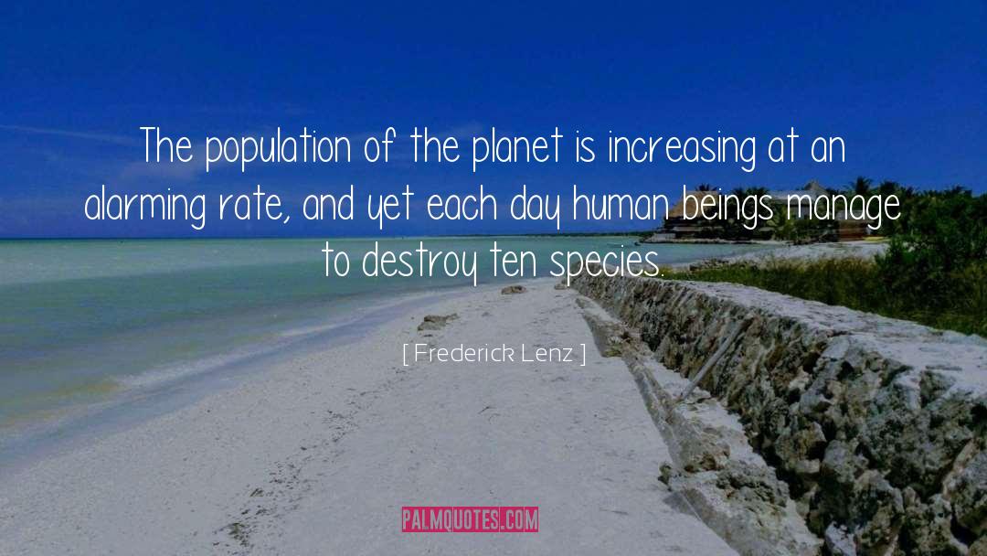 Origin Of Species quotes by Frederick Lenz