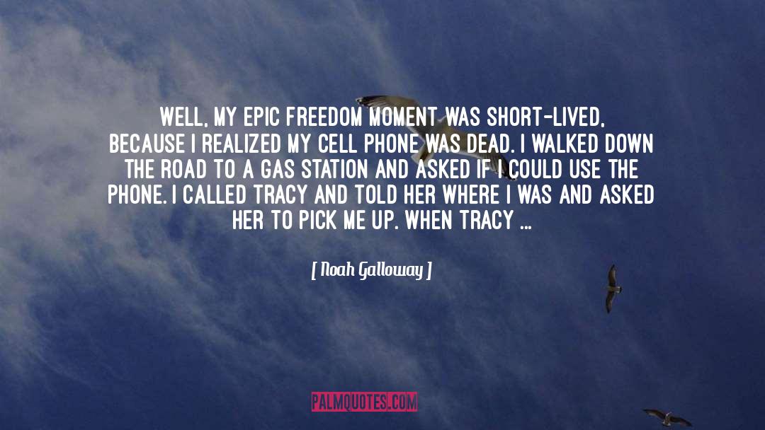 Origin Of The First Cell quotes by Noah Galloway