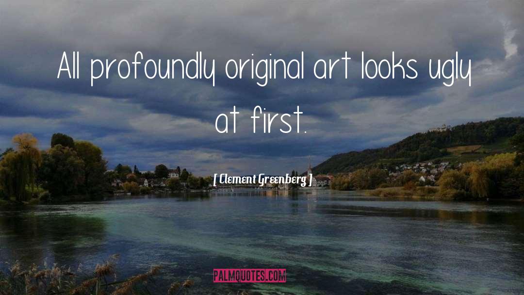 Original Art quotes by Clement Greenberg