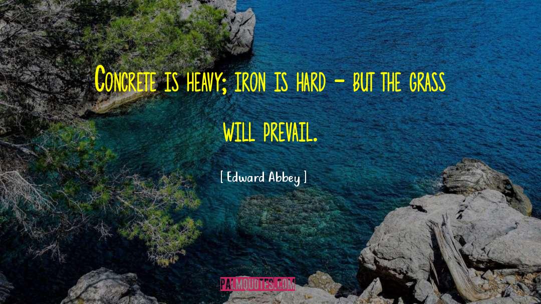 Original Nature quotes by Edward Abbey
