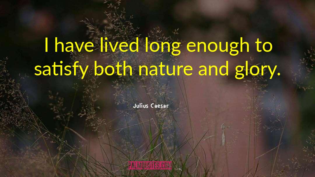 Original Nature quotes by Julius Caesar