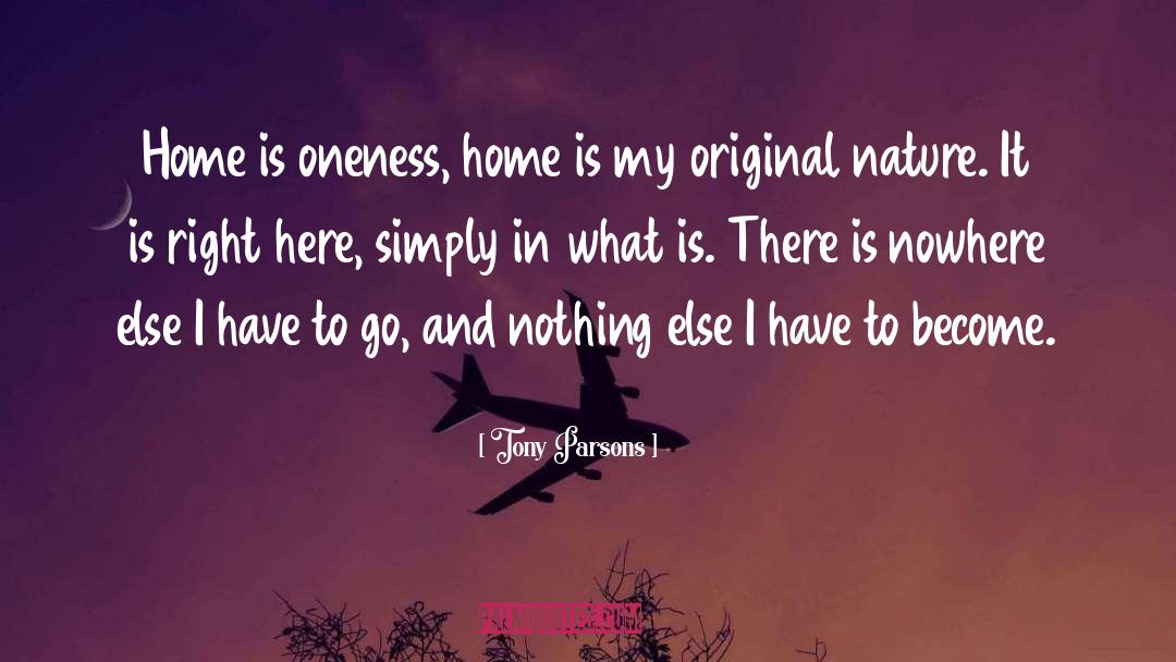 Original Nature quotes by Tony Parsons