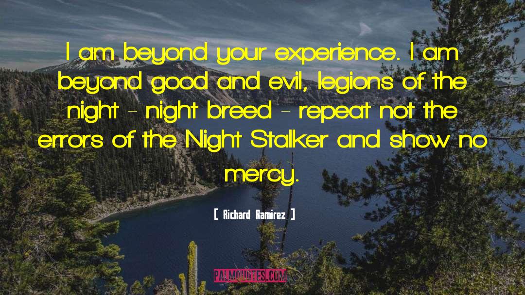 Original Night Stalker quotes by Richard Ramirez