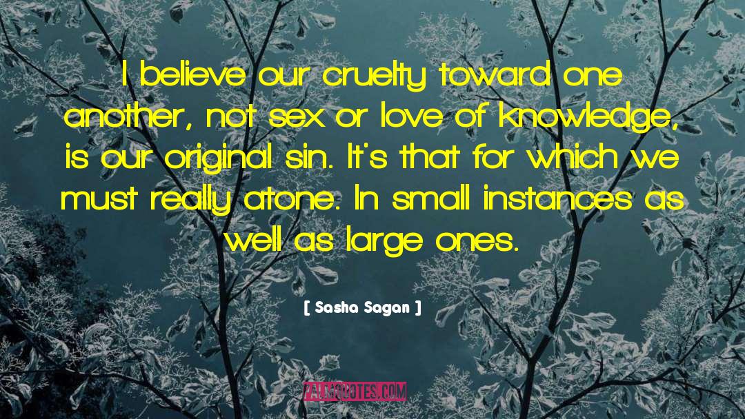 Original Sin quotes by Sasha Sagan