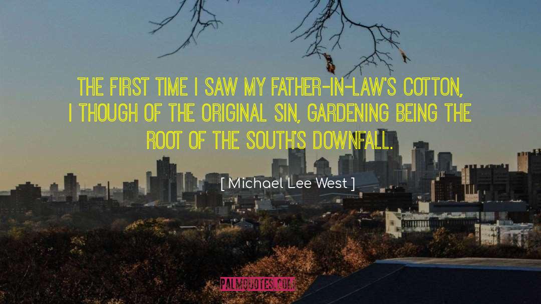 Original Sin quotes by Michael Lee West