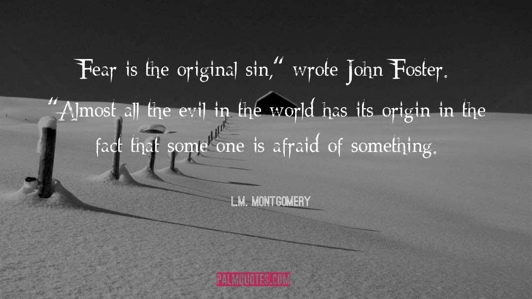 Original Sin quotes by L.M. Montgomery