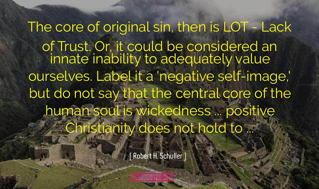 Original Sinners quotes by Robert H. Schuller