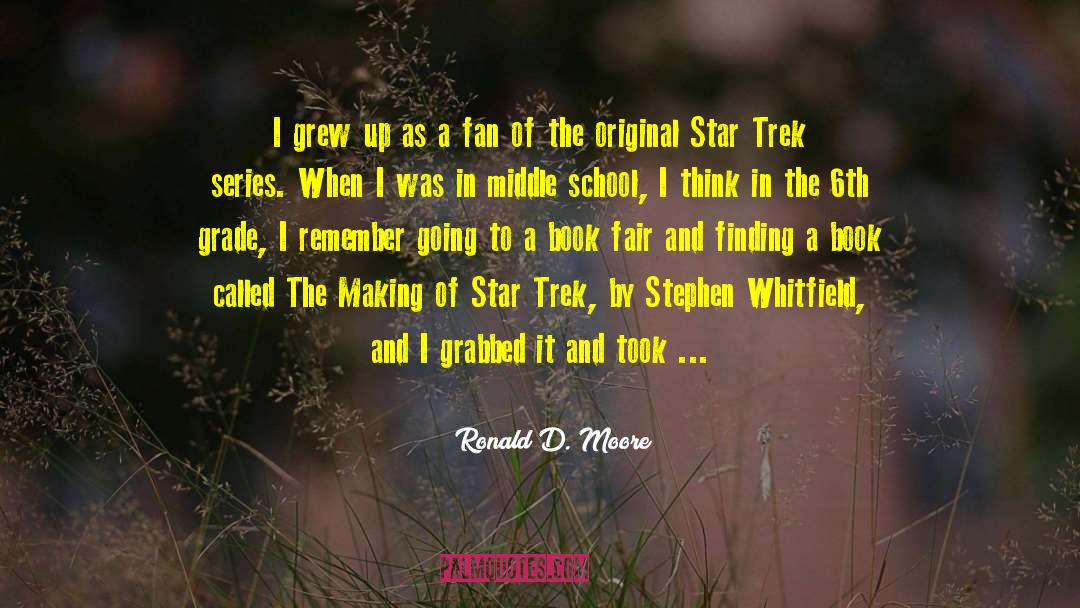 Original Star Trek quotes by Ronald D. Moore