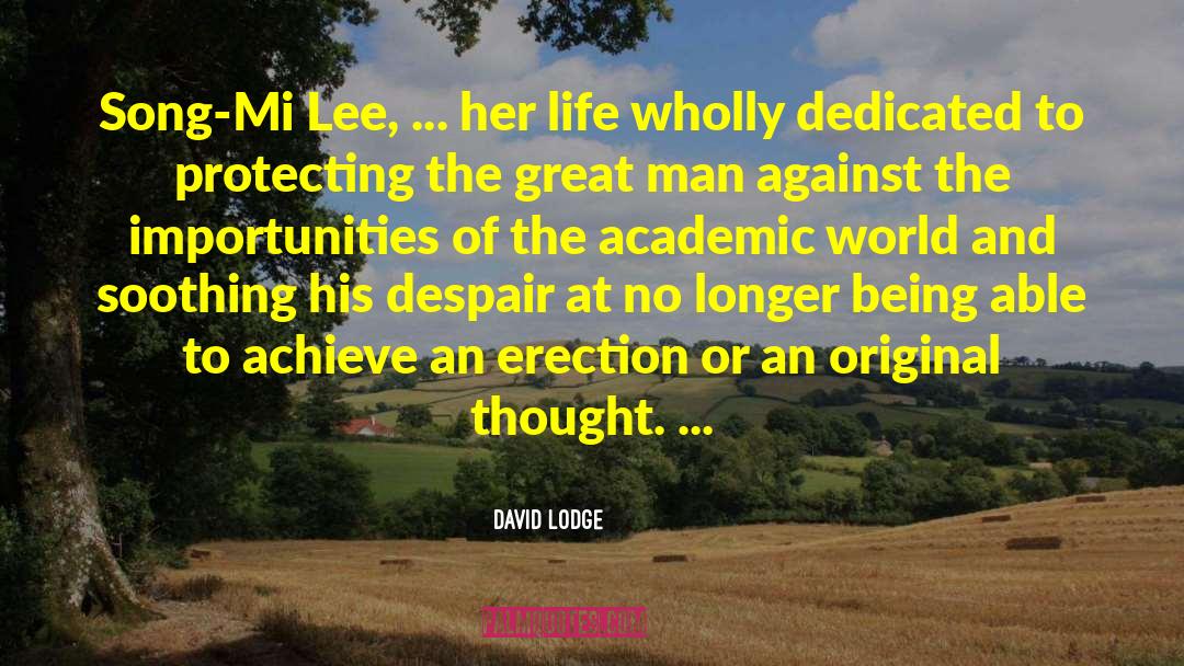 Original Thought quotes by David Lodge