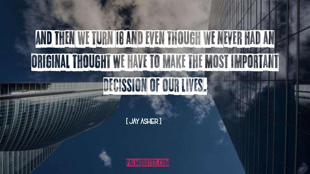 Original Thought quotes by Jay Asher