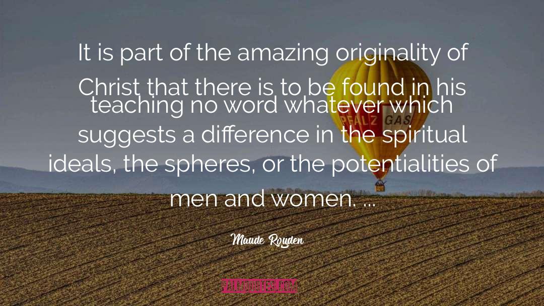 Originality quotes by Maude Royden