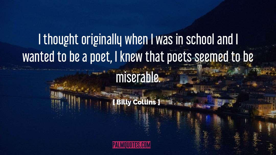 Originally quotes by Billy Collins