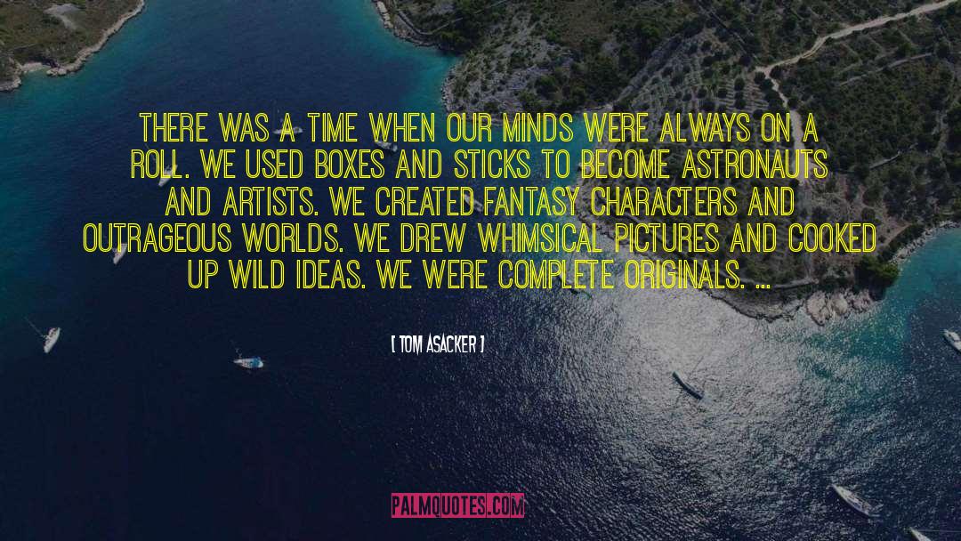 Originals Esther quotes by Tom Asacker