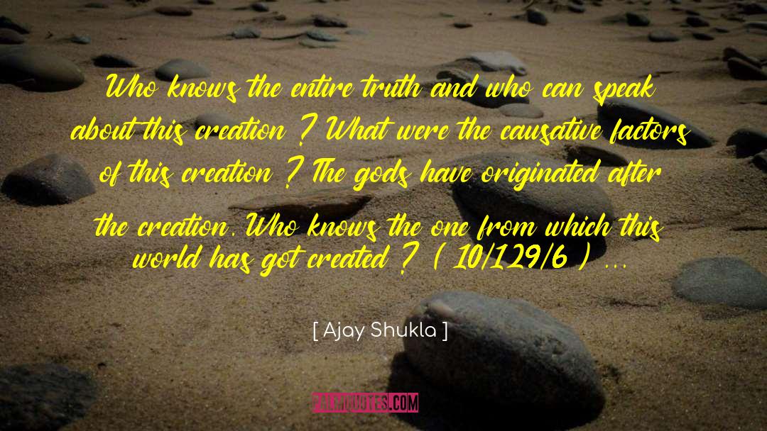 Originated quotes by Ajay Shukla
