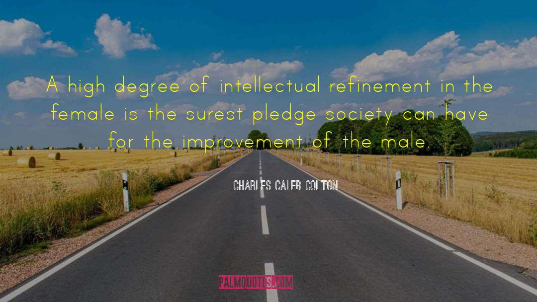 Originators Pledge quotes by Charles Caleb Colton