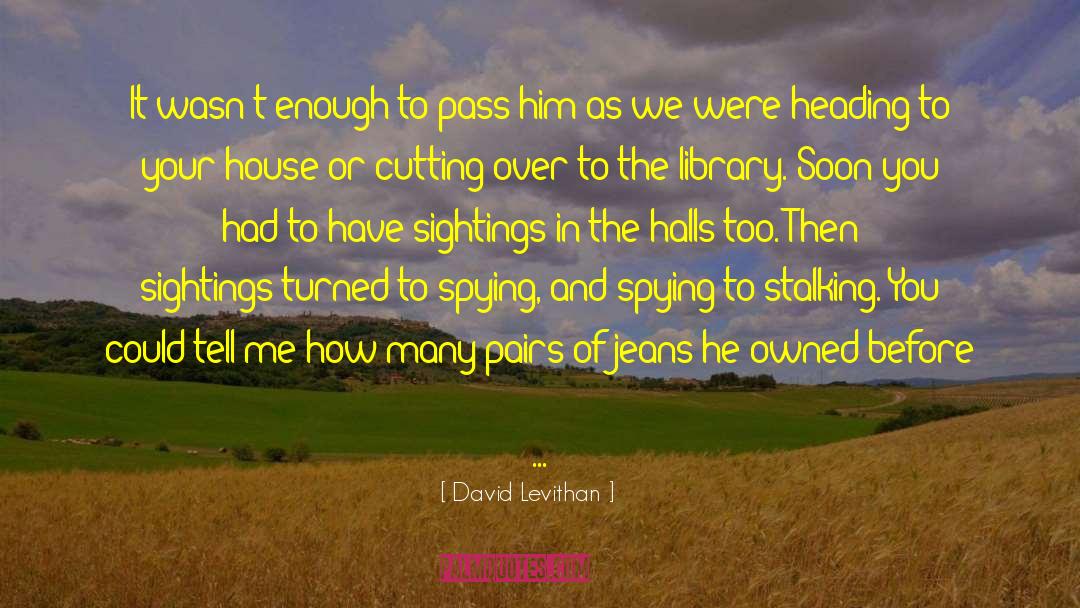 Orkanen Library quotes by David Levithan