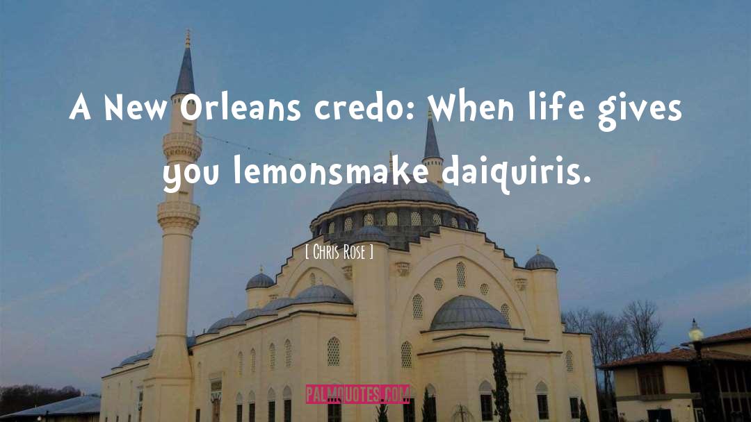 Orleans quotes by Chris Rose