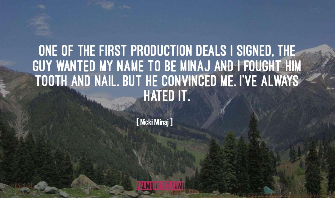 Orosa Nail quotes by Nicki Minaj