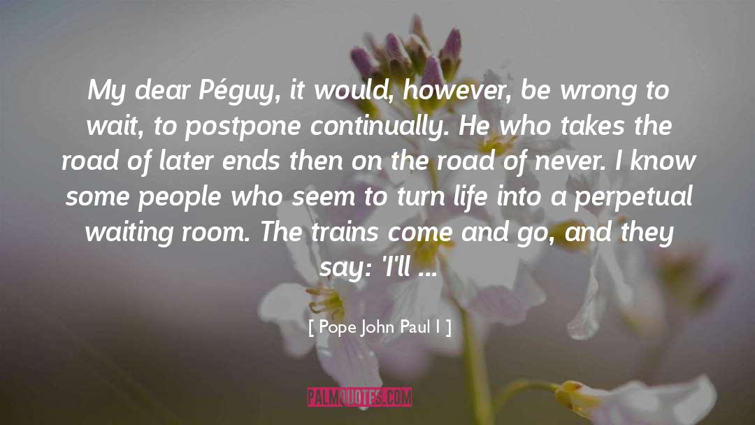 Orphan Trains quotes by Pope John Paul I