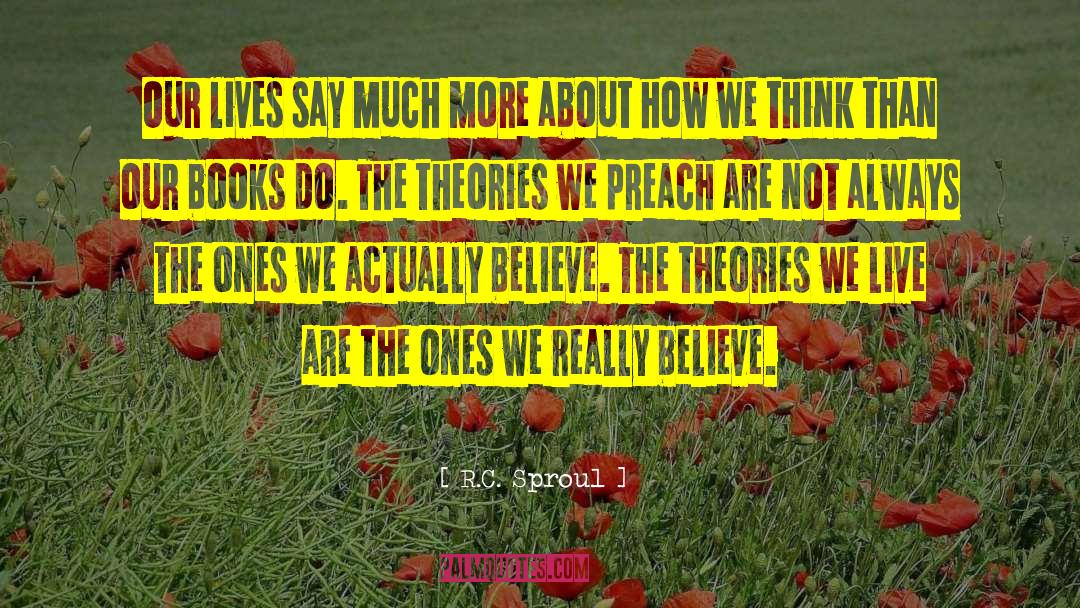 Orthodox Belief quotes by R.C. Sproul