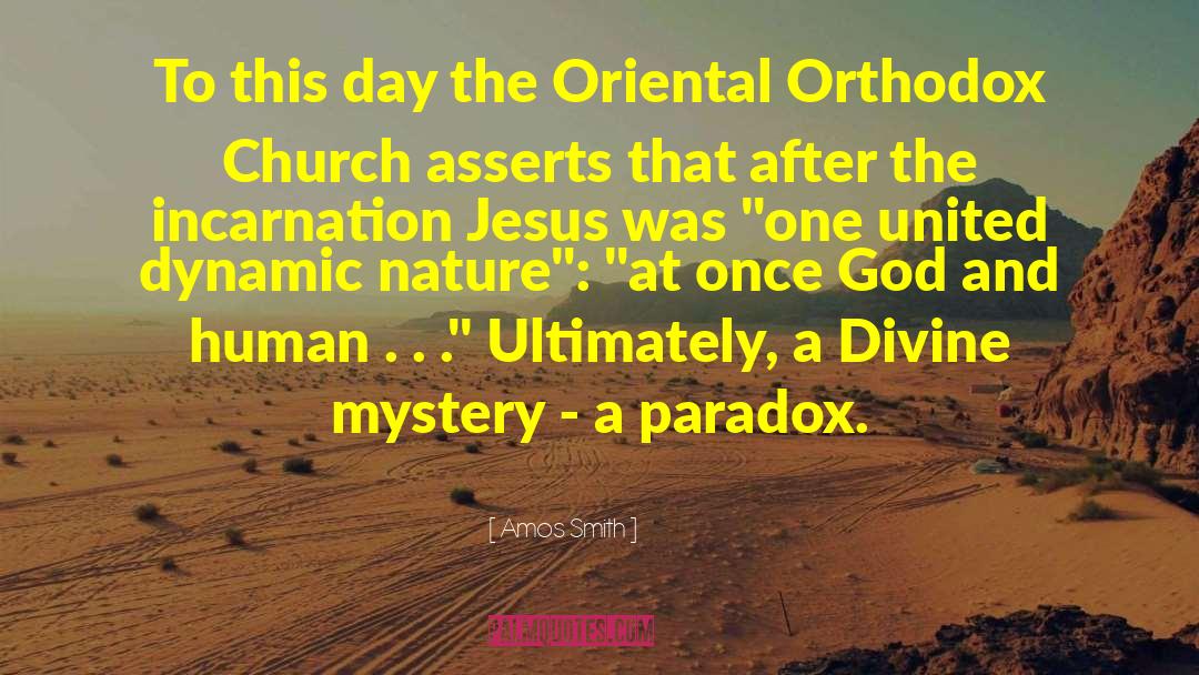 Orthodox Church quotes by Amos Smith