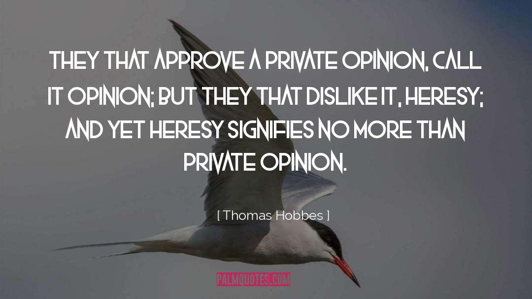 Orthodox Jews quotes by Thomas Hobbes
