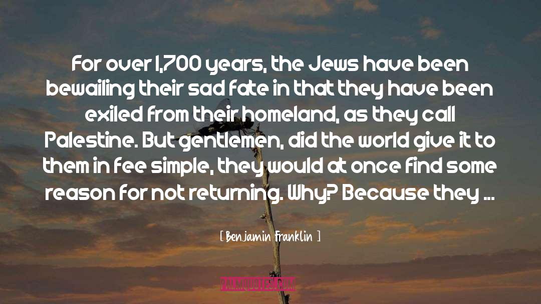 Orthodox Jews quotes by Benjamin Franklin