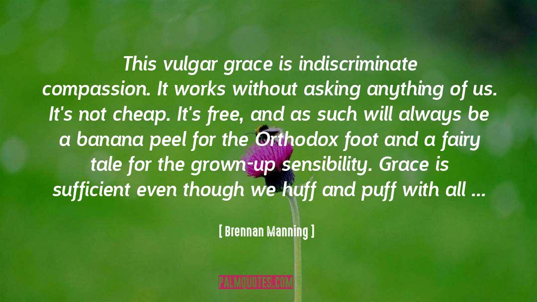 Orthodox Judaism quotes by Brennan Manning