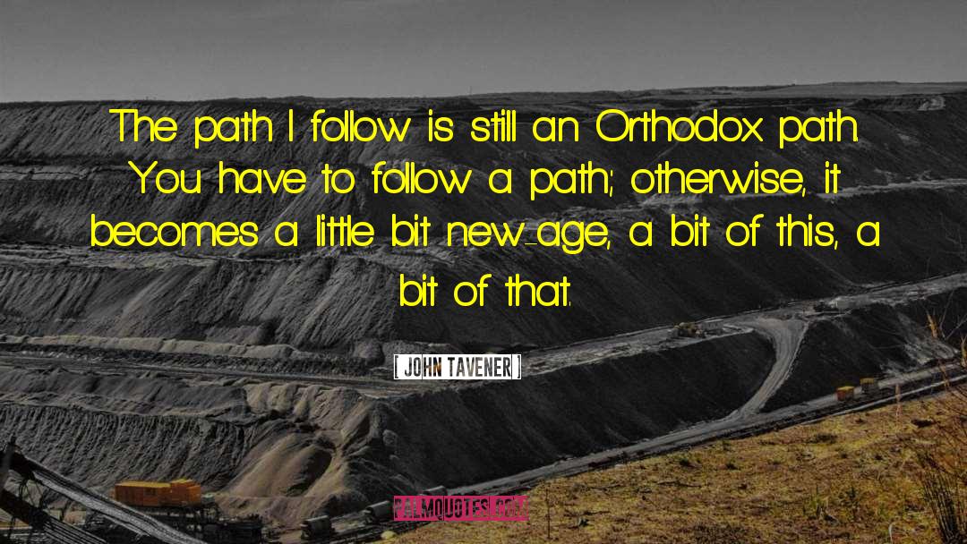 Orthodox quotes by John Tavener