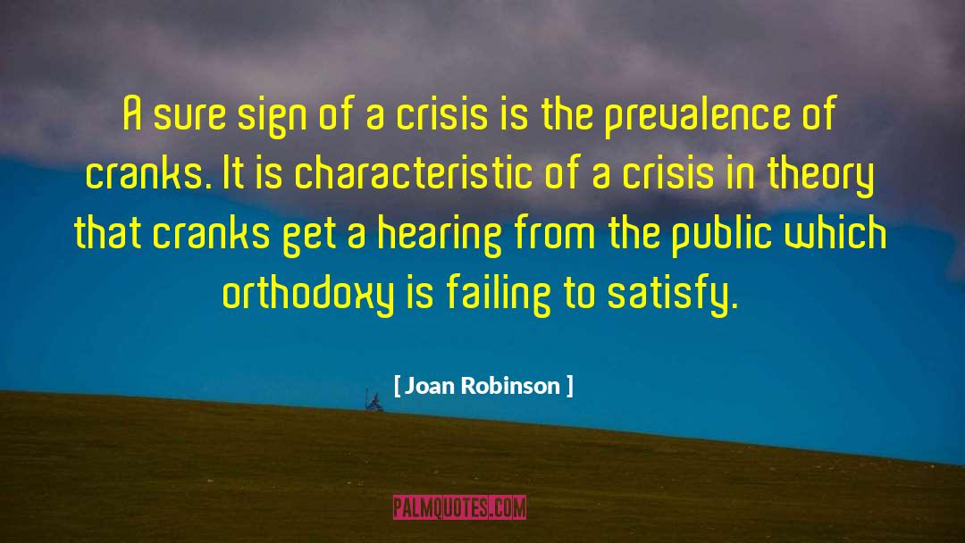 Orthodoxy quotes by Joan Robinson